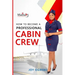 How To become A Professional Cabin Crew
