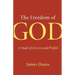 The Freedom of God: A Study of Election and Pulpit