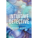 The Intuitive Detective