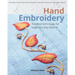 Hand Embroidery: Timeless Techniques for Beginners and Beyond