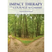 Impact Therapy: The Courage to Counsel