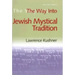 The Way Into Jewish Mystical Tradition