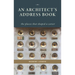 An Architect's Address Book: The Places That Shaped a Career