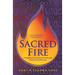 Sacred Fire: A Handbook for Spiritual Growth and Personal Development