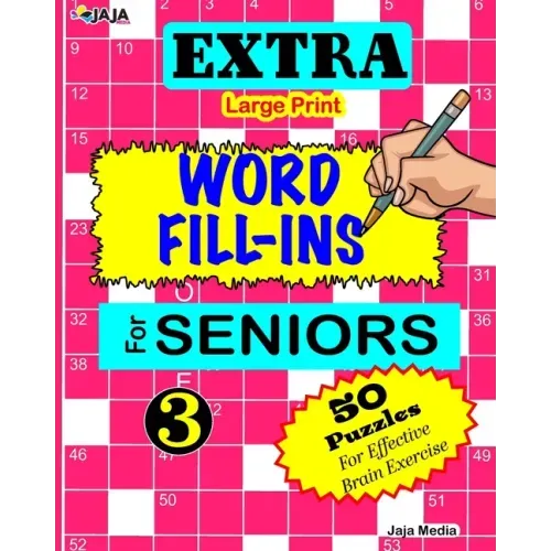 EXTRA Large Print WORD FILL-INS FOR SENIORS: Vol. 3
