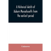 A historical sketch of Auburn Massachusetts from the earliest period to the present day with brief accounts of early settlers and prominent citizens