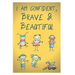 I Am Confident, Brave and Beautiful: a coloring book for girls 2020 and 2021