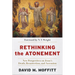 Rethinking the Atonement