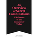 An Overview of Secret Combinations & Evidence of the Conspiracy Today