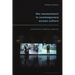 The Reenactment in Contemporary Screen Culture: Performance, Mediation, Repetition