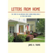 Letters from Home: The Story of an American Family During World War Ii - in Their Own Words
