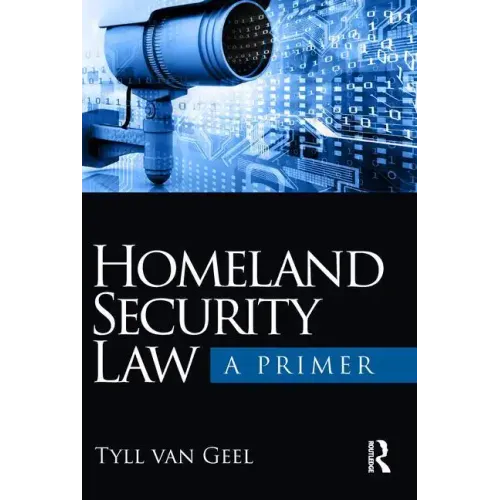 Homeland Security Law: A Primer