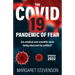 The COVID-19 Pandemic of Fear