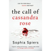 The Call of Cassandra Rose: A gripping psychological domestic thriller with a shocking twist