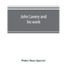John Lavery and his work