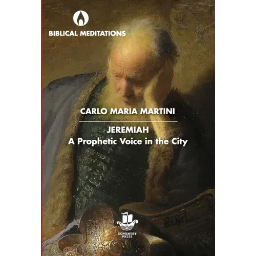 Jeremiah: A Prophetic Voice in the City