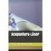 Acupuntura Láser