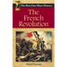 The French Revolution: The Best One-Hour History