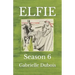 Elfie: Season 6