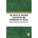 The Decay of Western Civilisation and Resurgence of Russia: Between Gemeinschaft and Gesellschaft