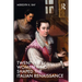 Twenty-Five Women Who Shaped the Italian Renaissance
