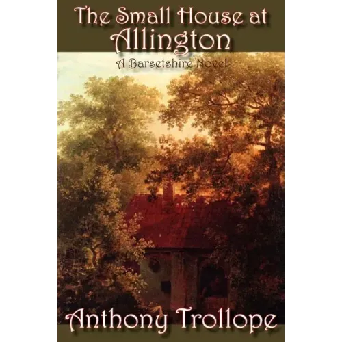 The Small House at Allington