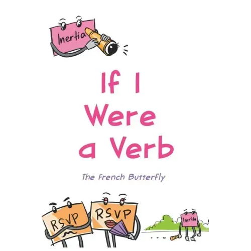 If I Were a Verb