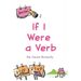 If I Were a Verb