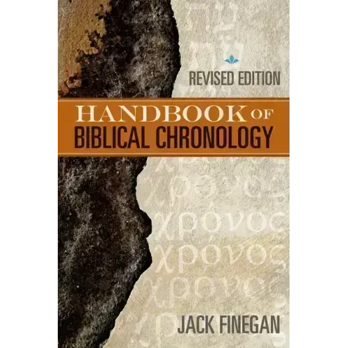 The Handbook of Biblical Chronology