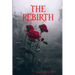 The Rebirth
