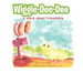 Wiggle-Dee-Dee: A Story About Friendship
