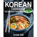 Korean Cookbook: Book 1, for Beginners Made Easy Step by Step