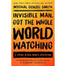 Invisible Man, Got the Whole World Watching: A Young Black Man's Education
