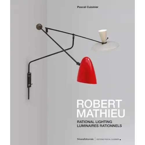 Robert Mathieu: Rational Lighting