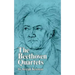 The Beethoven Quartets
