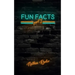 Fun Facts Part 2: 1,000 Random Fun Facts