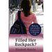 Have You Filled Her Backpack?