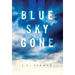 Blue Sky Gone