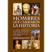Hombres que cambiaron la historia: Jesús, Mahoma, Napoleón, Moisés, San Pablo, Julio César, Alejandro Magno, Lecciones de vida de los grandes hombres