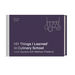 101 Things I Learned(r) in Culinary School (Second Edition)