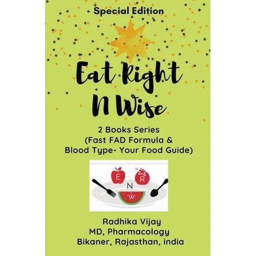 Eat Right N Wise-Special Edition (Compilation of two books)