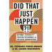 Did That Just Happen?!: Beyond Diversity-Creating Sustainable and Inclusive Organizations