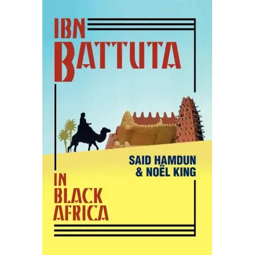 Ibn Battuta in Black Africa