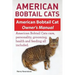 American Bobtail Cats. American Bobtail Cat Owners Manual. American Bobtail Cats