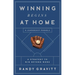 Winning Begins at Home: A Strategy to Win Beyond Work--A Leadership Parable