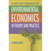 Environmental Economics: In Theory and Practice