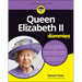 Queen Elizabeth II for Dummies