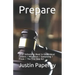 Prepare: What Defendants Need to Know About Lawyers / Mitigation / Sentencing / Prison / The First Step Act