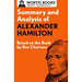 Summary and Analysis of Alexander Hamilton: Based on the Book by Ron Chernow