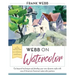 Webb on Watercolor
